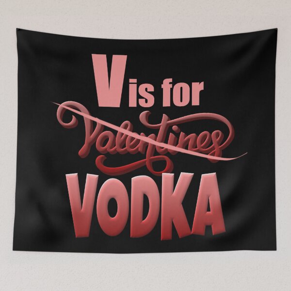 Item preview, Funny Valentine V is for Vodka designed and sold by Paula Helit.