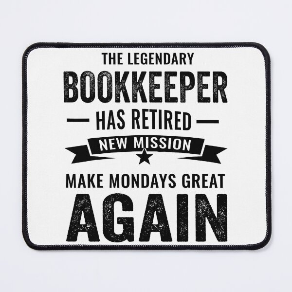 Item preview, Bookkeeper perfect retirement gift idea, Retired Bookkeeper Funny Saying designed and sold by Dogs Geeky⭐⭐⭐⭐⭐.