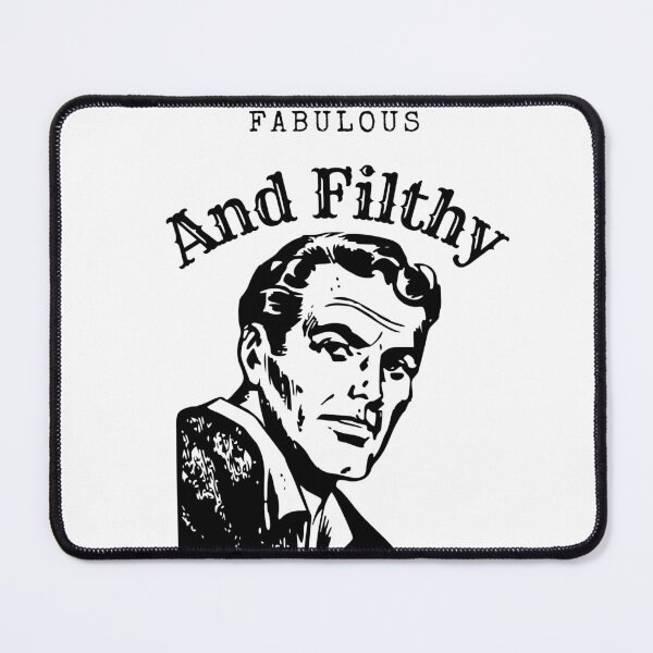 Item preview, Fab and filthy man designed and sold by ShoutForJoy.