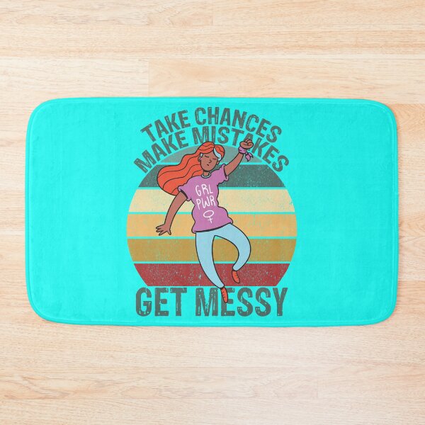 Item preview, Take Chances Make Mistakes Get Messy Women_s Inspire Gear   designed and sold by KaiCreativeShop.