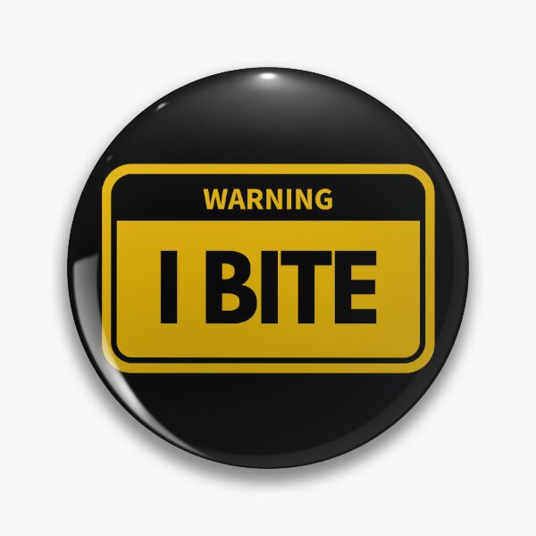 Item preview, I Bite - Funny Biting Warning Sign designed and sold by MagicalFun.