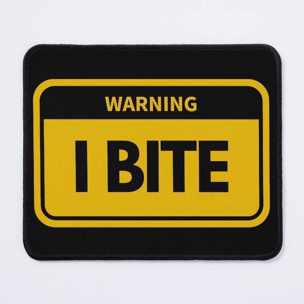 Item preview, I Bite - Funny Biting Warning Sign designed and sold by MagicalFun.