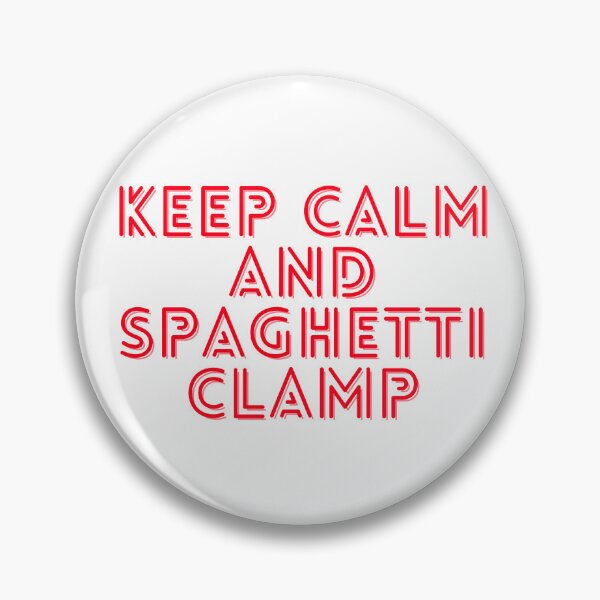 Item preview, Keep calm and spaghetti clamp designed and sold by GamersLands.