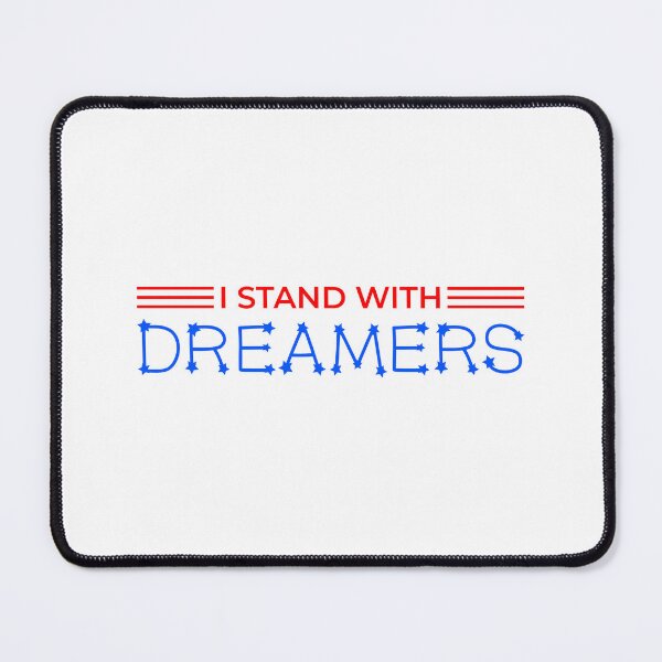 Item preview, I Stand With Dreamers DACA designed and sold by StudioSirenita.
