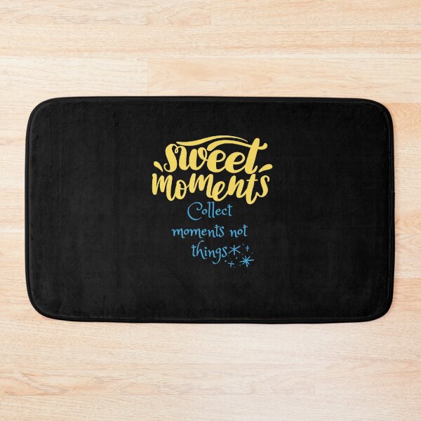 Item preview, Collect Moments, Not Things  designed and sold by Onasaart.