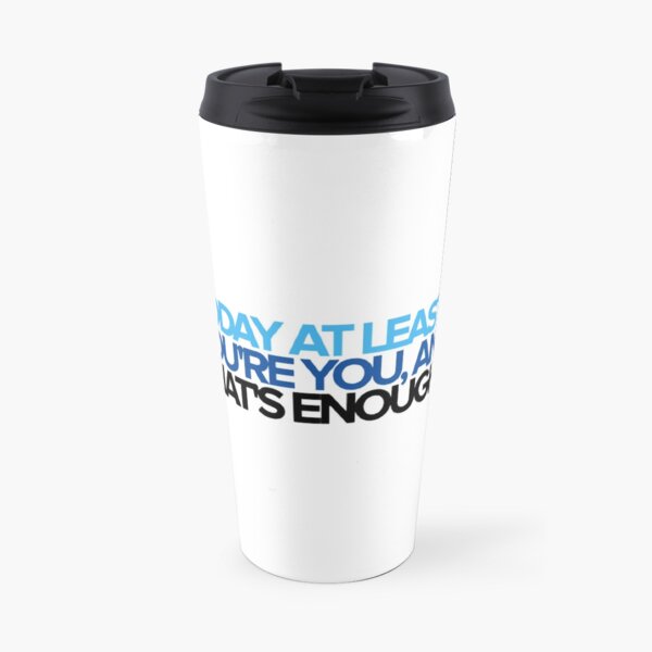 Dear Evan Hansen - You're You Travel Mug