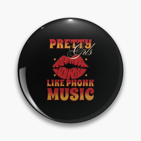 Item preview, Pretty Girls Like Phonk Music designed and sold by MasterKlaw.
