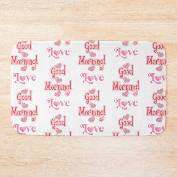 Item preview, Good morning love  designed and sold by Tonyasartprints.