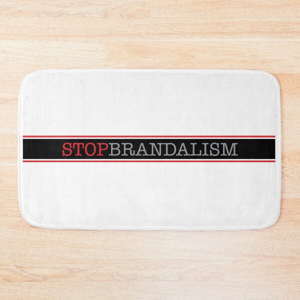 Item preview, Stop Brandalism designed and sold by estudio3e.