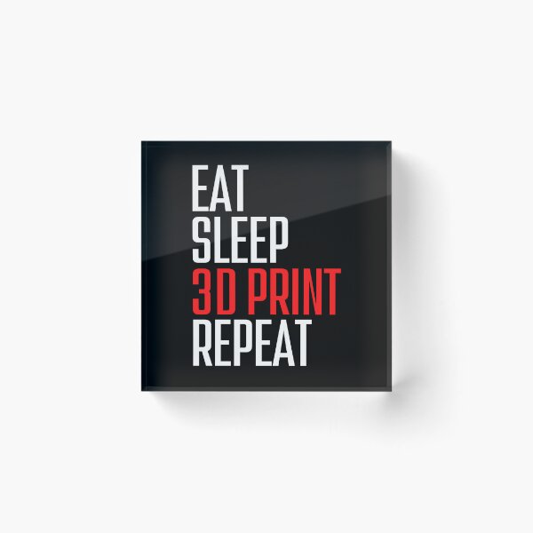 Item preview, Eat Sleep 3D Print Repeat designed and sold by Printint.