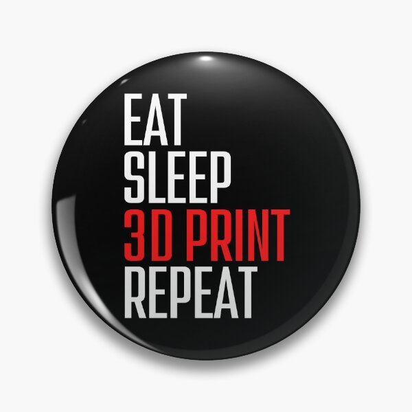 Item preview, Eat Sleep 3D Print Repeat designed and sold by Printint.