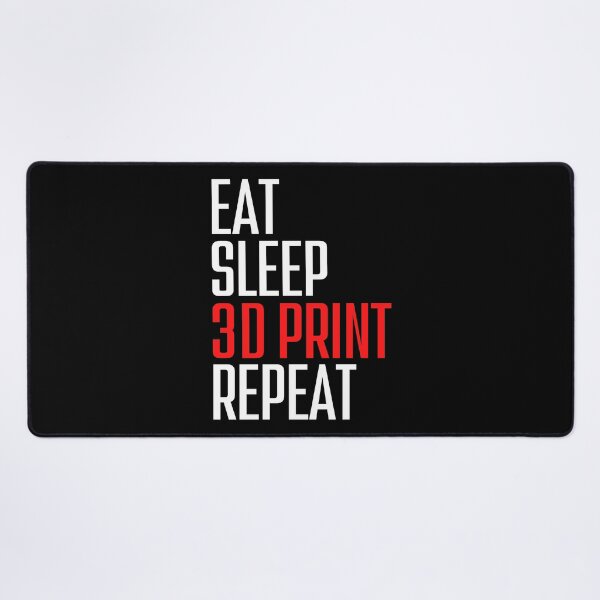 Item preview, Eat Sleep 3D Print Repeat designed and sold by Printint.