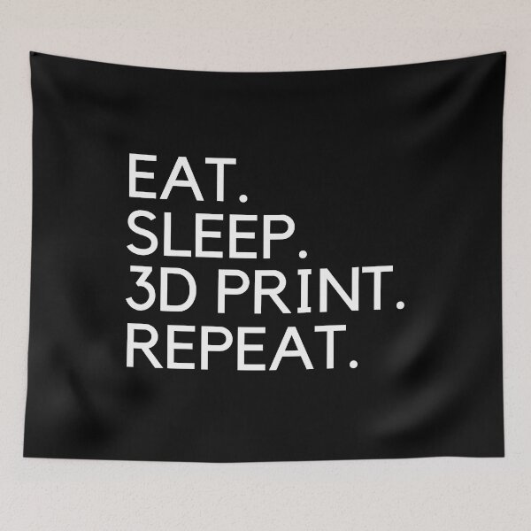 Item preview, Eat Sleep 3D Print Repeat designed and sold by Printint.