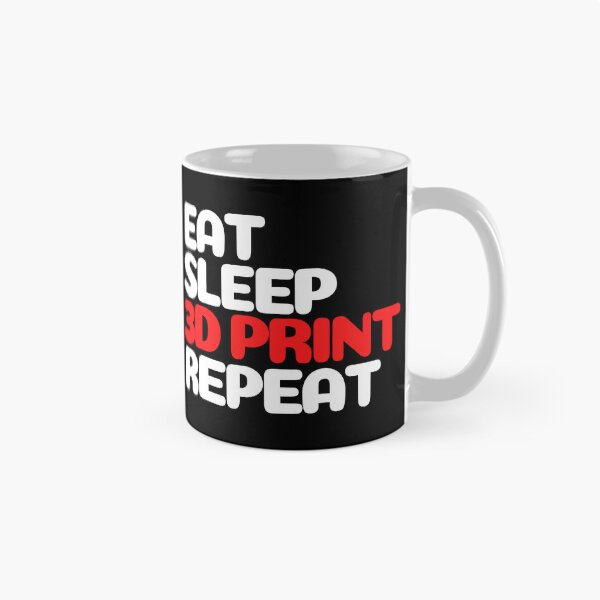 Item preview, Eat Sleep 3D Print Repeat designed and sold by Printint.