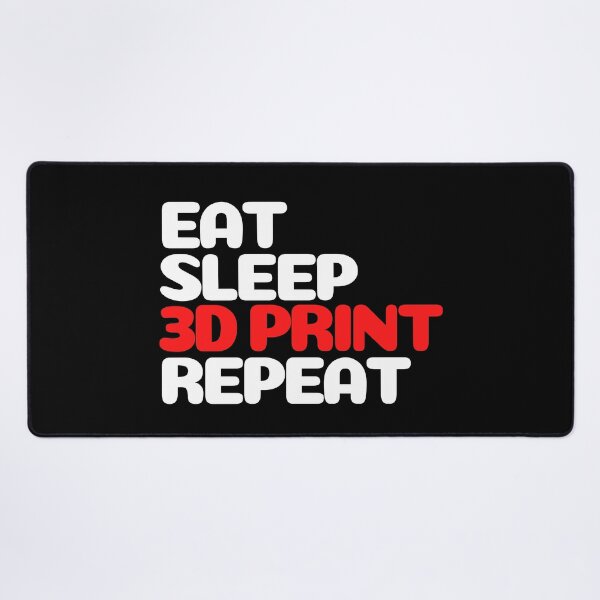 Item preview, Eat Sleep 3D Print Repeat designed and sold by Printint.
