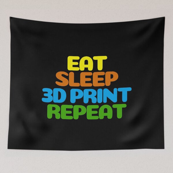Item preview, Eat Sleep 3D Print Repeat designed and sold by Printint.