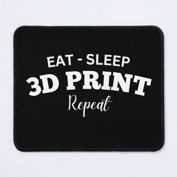 Item preview, Eat Sleep 3D Print Repeat designed and sold by Printint.