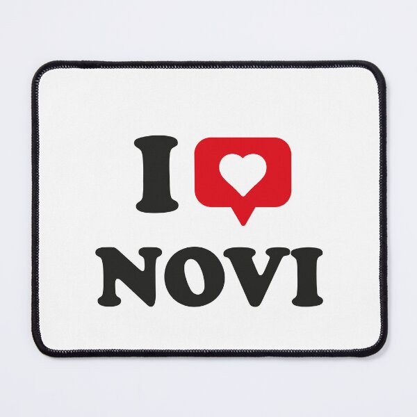 Item preview, I Love Novi, I Heart Novi, Hometown Novi, Michigan designed and sold by Danylo Mikhnievych.