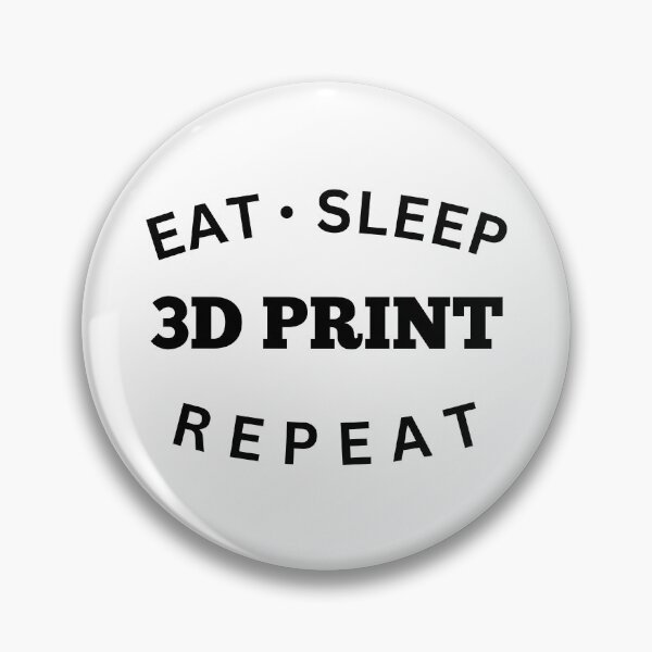 Item preview, Eat Sleep 3D Print Repeat designed and sold by Printint.