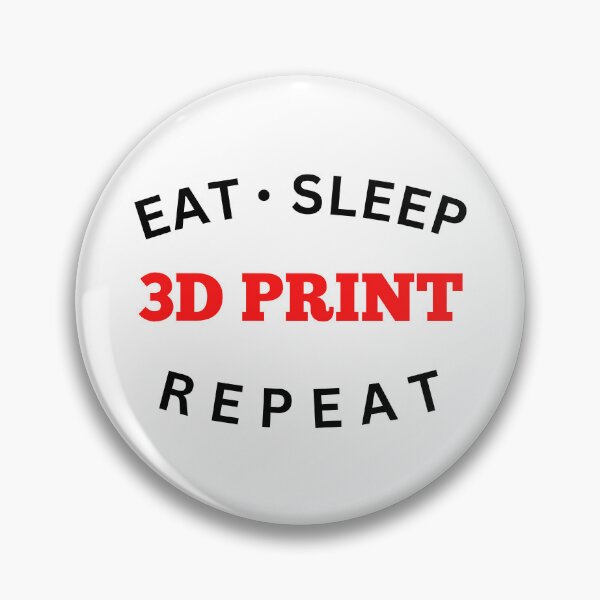 Item preview, Eat Sleep 3D Print Repeat designed and sold by Printint.