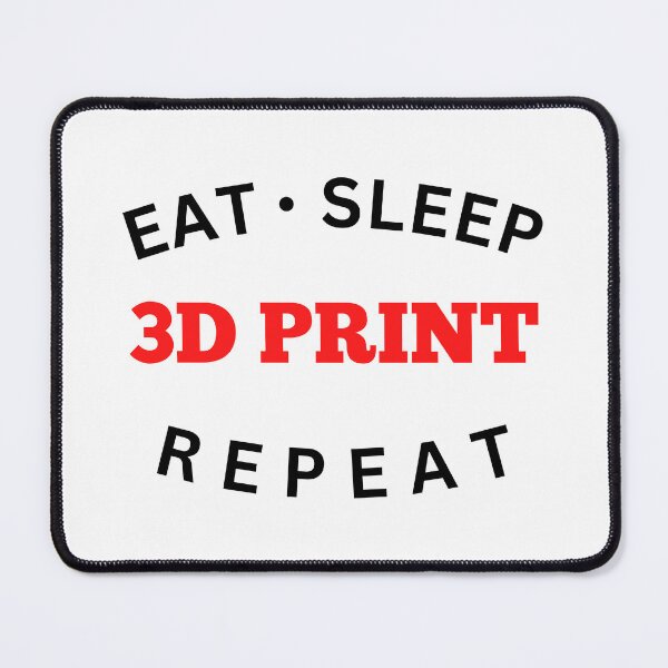 Item preview, Eat Sleep 3D Print Repeat designed and sold by Printint.