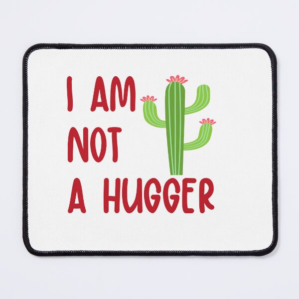 Item preview, Creative design for the word "I am not a hugger" designed and sold by TrendsDesign	 ⭐⭐⭐⭐⭐.