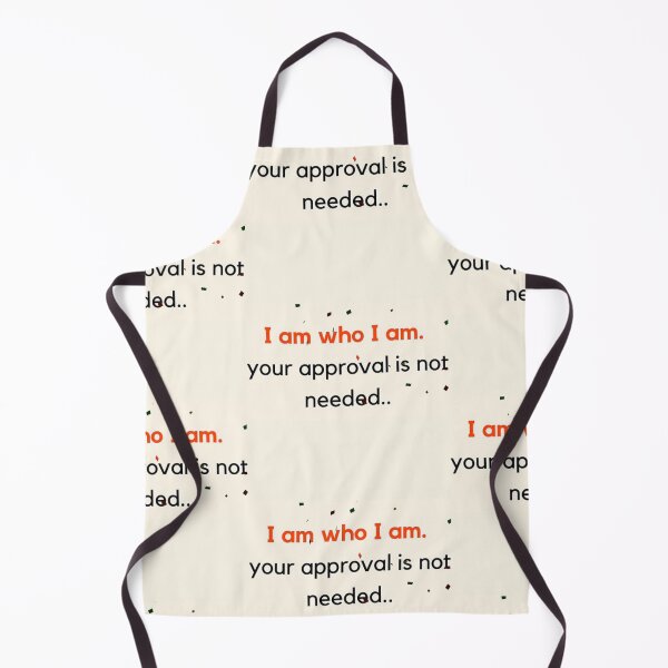 Item preview, Your approval not needed designed and sold by Tonyasartprints.