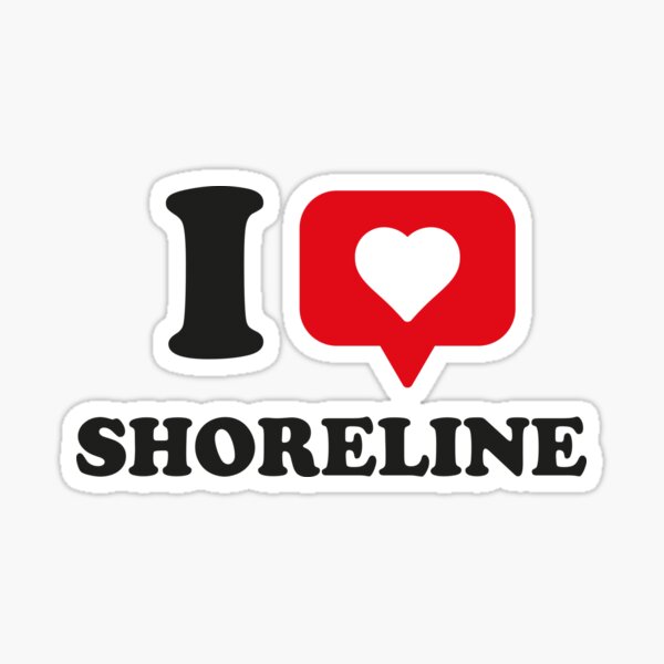 Item preview, I Love Shoreline, I Heart Shoreline, Hometown Shoreline, Washington designed and sold by Danylo Mikhnievych.