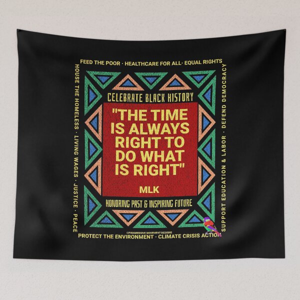 Item preview, PMD00234 Progressive Movement Designs Black History Month MLK Time quote honors African Americans with goals for progressives designed and sold by ProgressiveLeft.