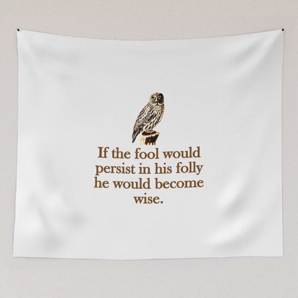 Item preview, If The Fool Would Persist designed and sold by CrankyOldDude.