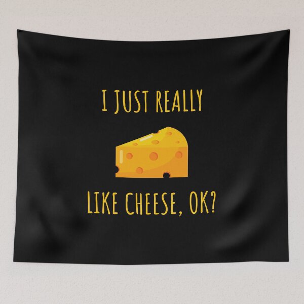 Item preview, I Just Really Like Cheese Ok Funny Cheese Lover Food Humor designed and sold by kALENZI.