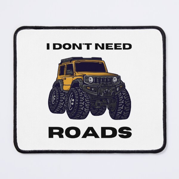 Item preview, I don't need roads! designed and sold by ByCoconutCakes.