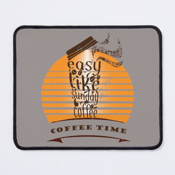 Item preview, Easy Like Sunday Coffee, Coffee Lover designed and sold by zemama.