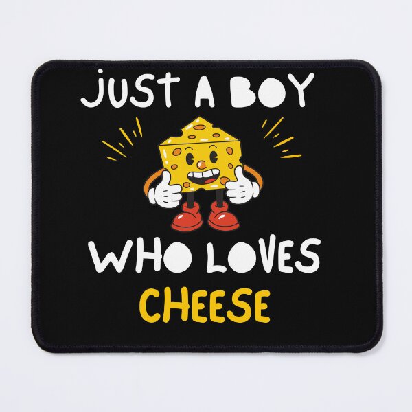 Item preview, Just A Boy Who Loves Cheese Funny men Saying designed and sold by kALENZI.