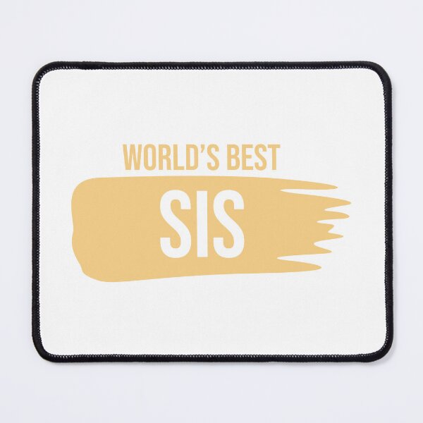 Item preview, World's best Sis designed and sold by Ruben S.