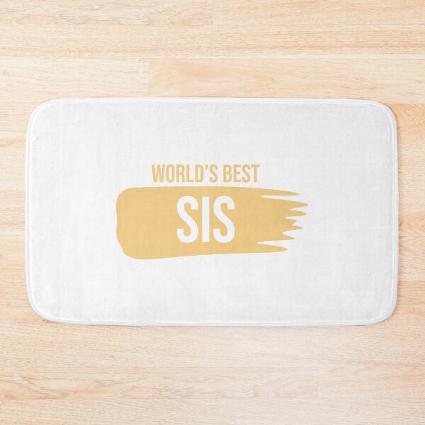 Item preview, World's best Sis designed and sold by Ruben S.