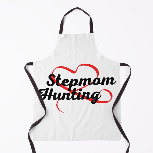 Item preview, Stepmom Hunting designed and sold by elkingo.