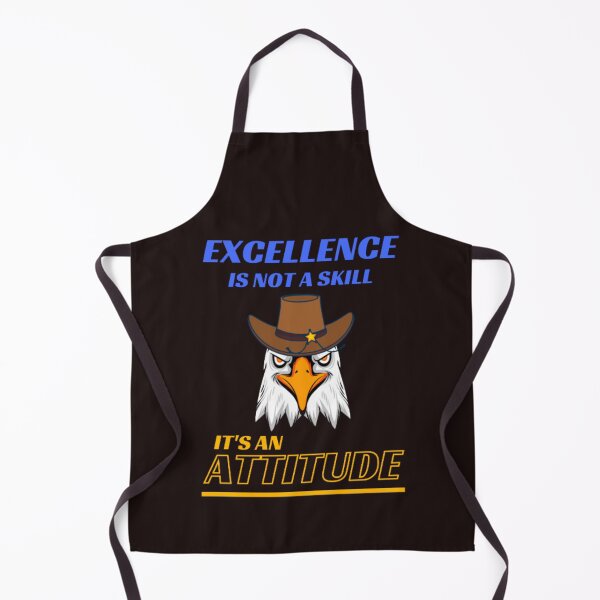 Item preview, Excellent is not a skill It's an attitude designed and sold by Ray Dodson.