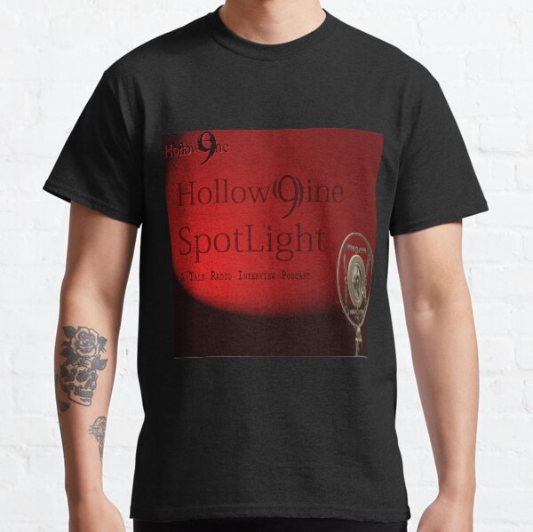 Hollow9ine's Spotlight Interviews Classic T-Shirt