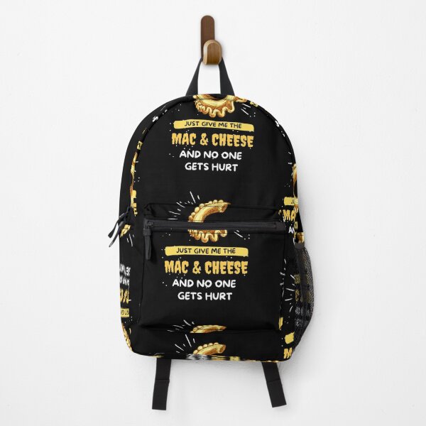 Item preview, Just Give Me The Mac & Cheese and no one gets hurt Gift Funny Saying designed and sold by kALENZI.