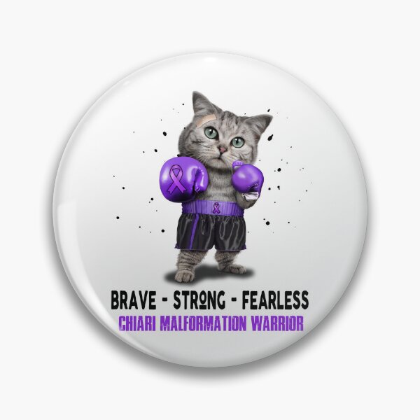 Item preview, Chiari Malformation Warrior - BRAVE STRONG FEARLESS designed and sold by Berriosly.