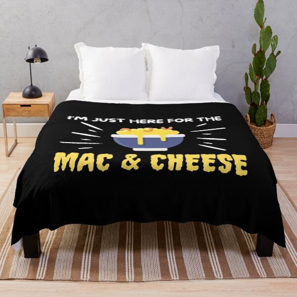 Item preview, I'm Just Here For The Mac And Cheese designed and sold by kALENZI.