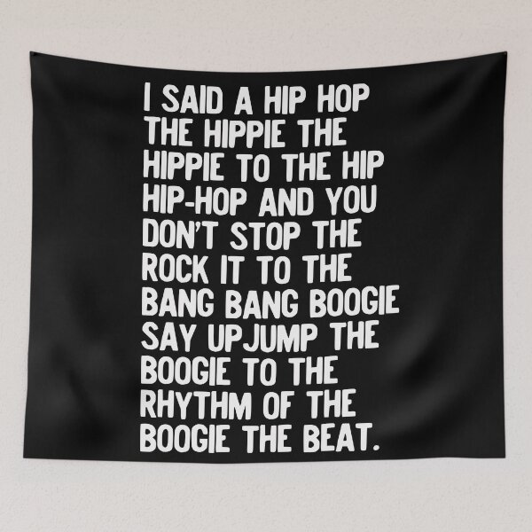 Item preview, Rappers Delight Hip Hop Music Lyric Poster - Sugarhill Gang, I said a hip hop designed and sold by HoneymoonHotel.