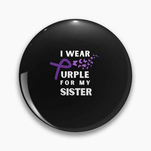 Item preview, Sister Epilepsy Awareness Month Seizure October November 17th Cancer Survivor Purple Ribbon Cancer Support Hope Love Mental Health Depression Anxiety Inspirational Motivational Gift Idea designed and sold by EpsilonEridani.