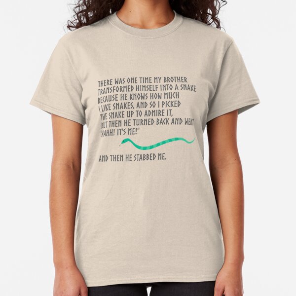 Y luego me apuñaló. Camiseta clásica