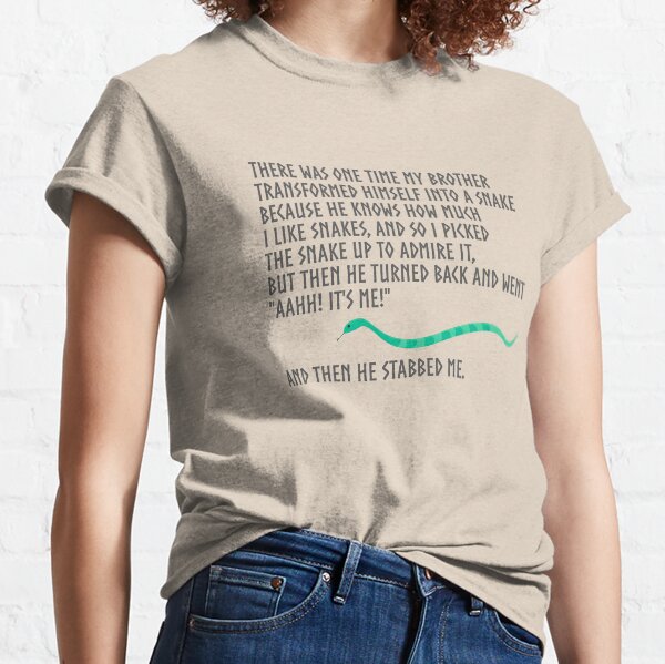 And Then He Stabbed Me. Classic T-Shirt