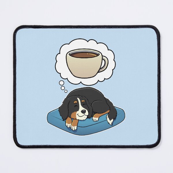 Artikelvorschau, Bernese Mountain Dog dreaming about Coffee entworfen und verkauft von DoggieDelights.