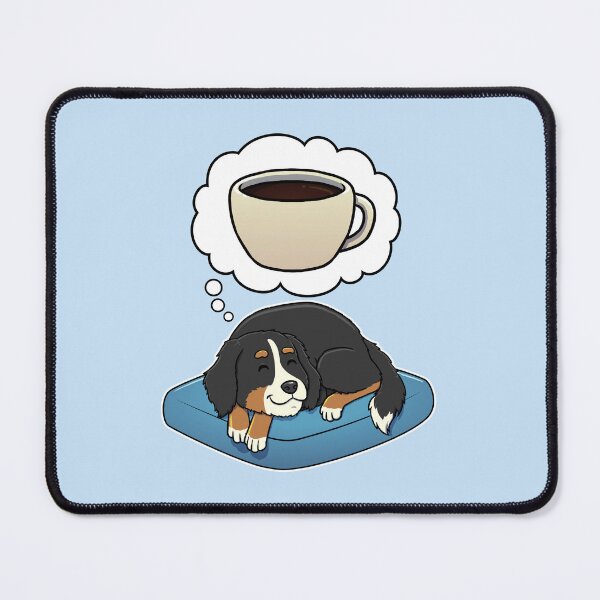 Artikelvorschau, Bernese Mountain Dog dreaming about Black Coffee entworfen und verkauft von DoggieDelights.