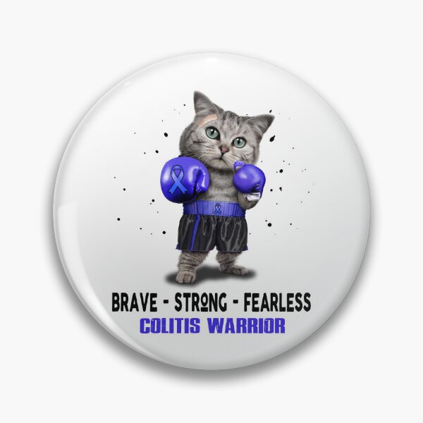 Item preview, Colitis Warrior - BRAVE STRONG FEARLESS designed and sold by Berriosly.