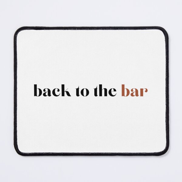 Item preview, Back to the bar  designed and sold by ClauCollado.